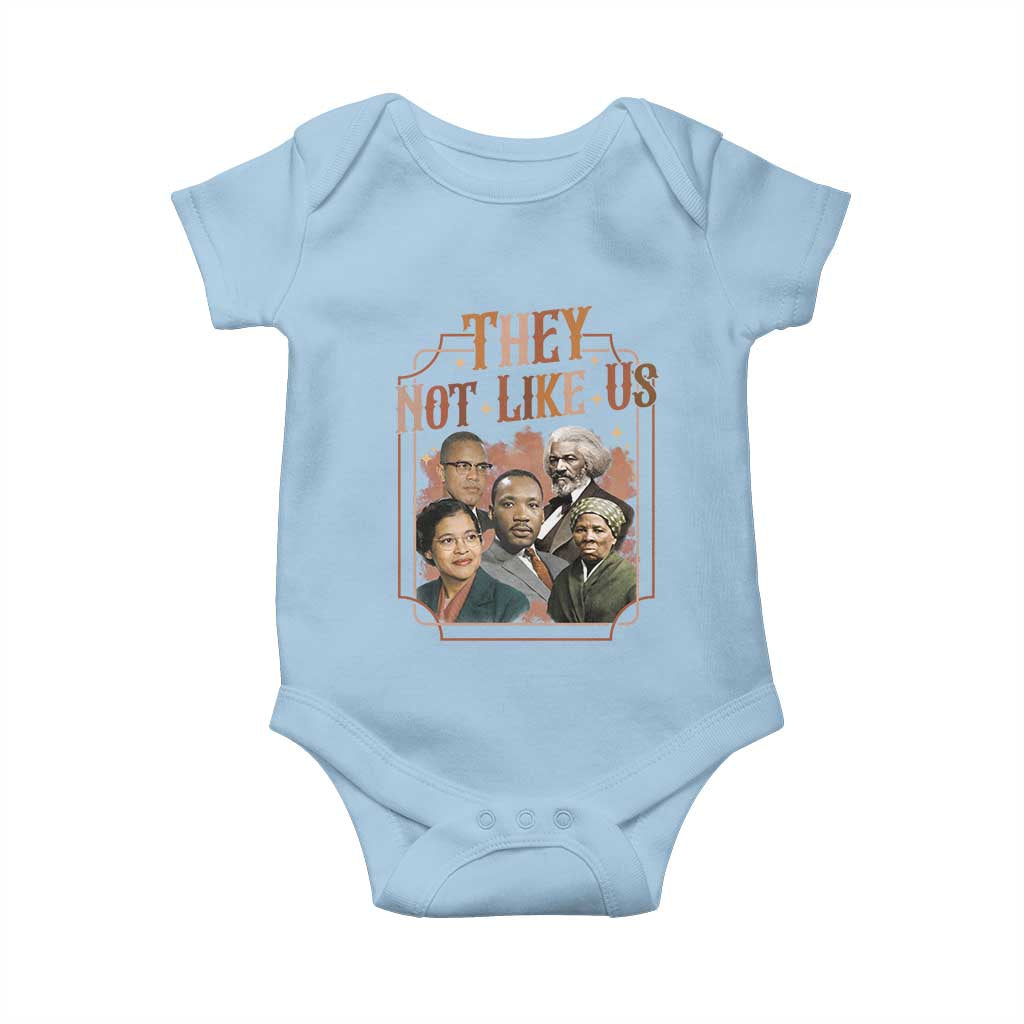 They Not Like Us Baby Onesie African American History Leaders