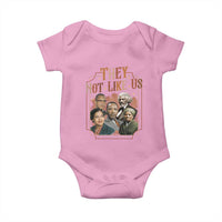 They Not Like Us Baby Onesie African American History Leaders