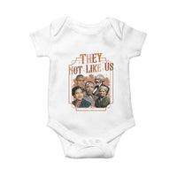 They Not Like Us Baby Onesie African American History Leaders
