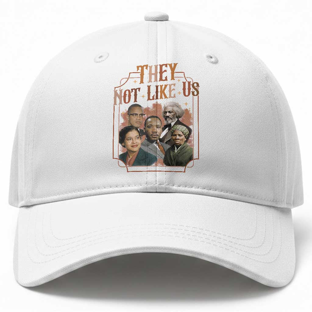 They Not Like Us Baseball Cap African American History Leaders
