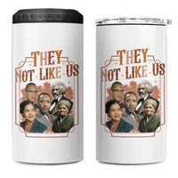 They Not Like Us 4 in 1 Can Cooler Tumbler African American History Leaders