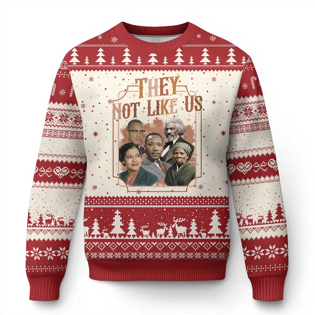 They Not Like Us Ugly Christmas Sweater African American History Leaders