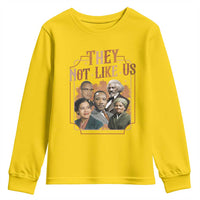 They Not Like Us Youth Sweatshirt African American History Leaders