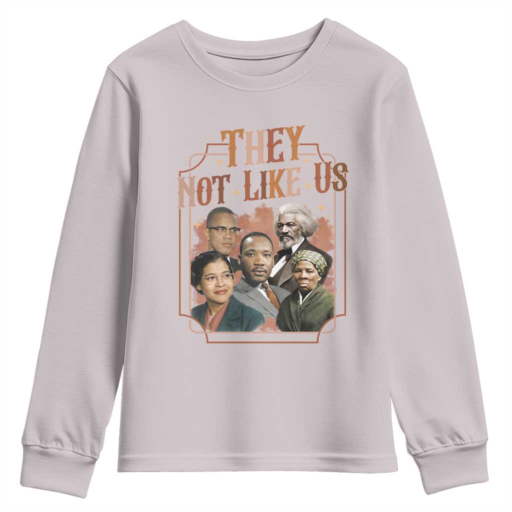 They Not Like Us Youth Sweatshirt African American History Leaders