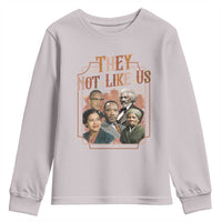 They Not Like Us Youth Sweatshirt African American History Leaders