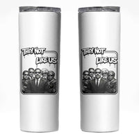 Vintage African American Heroes Skinny Tumbler They Not Like Us
