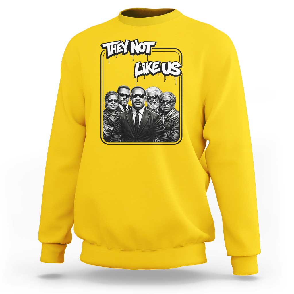 Vintage African American Heroes Sweatshirt They Not Like Us
