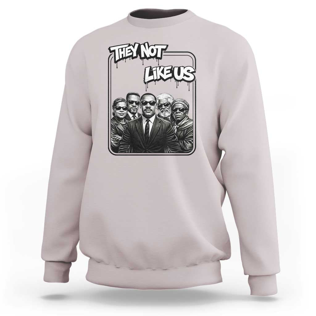 Vintage African American Heroes Sweatshirt They Not Like Us