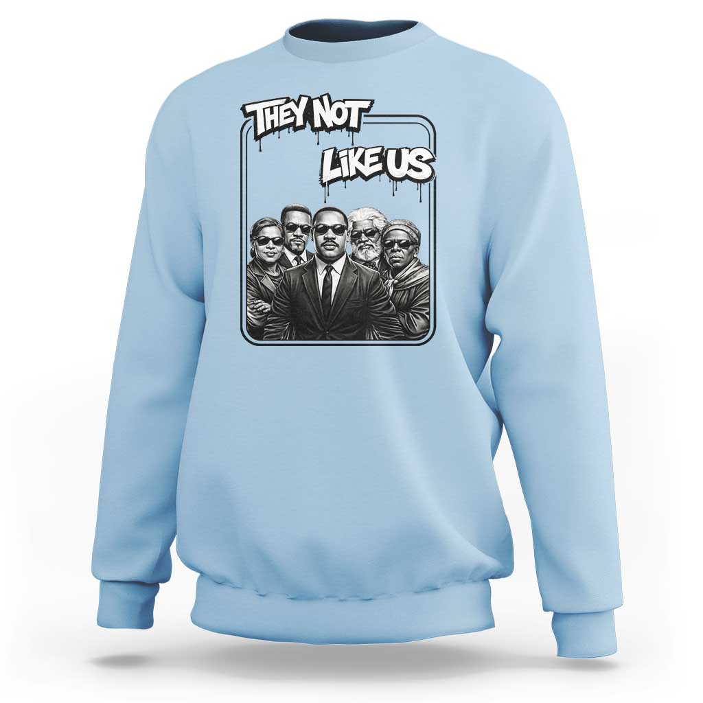 Vintage African American Heroes Sweatshirt They Not Like Us