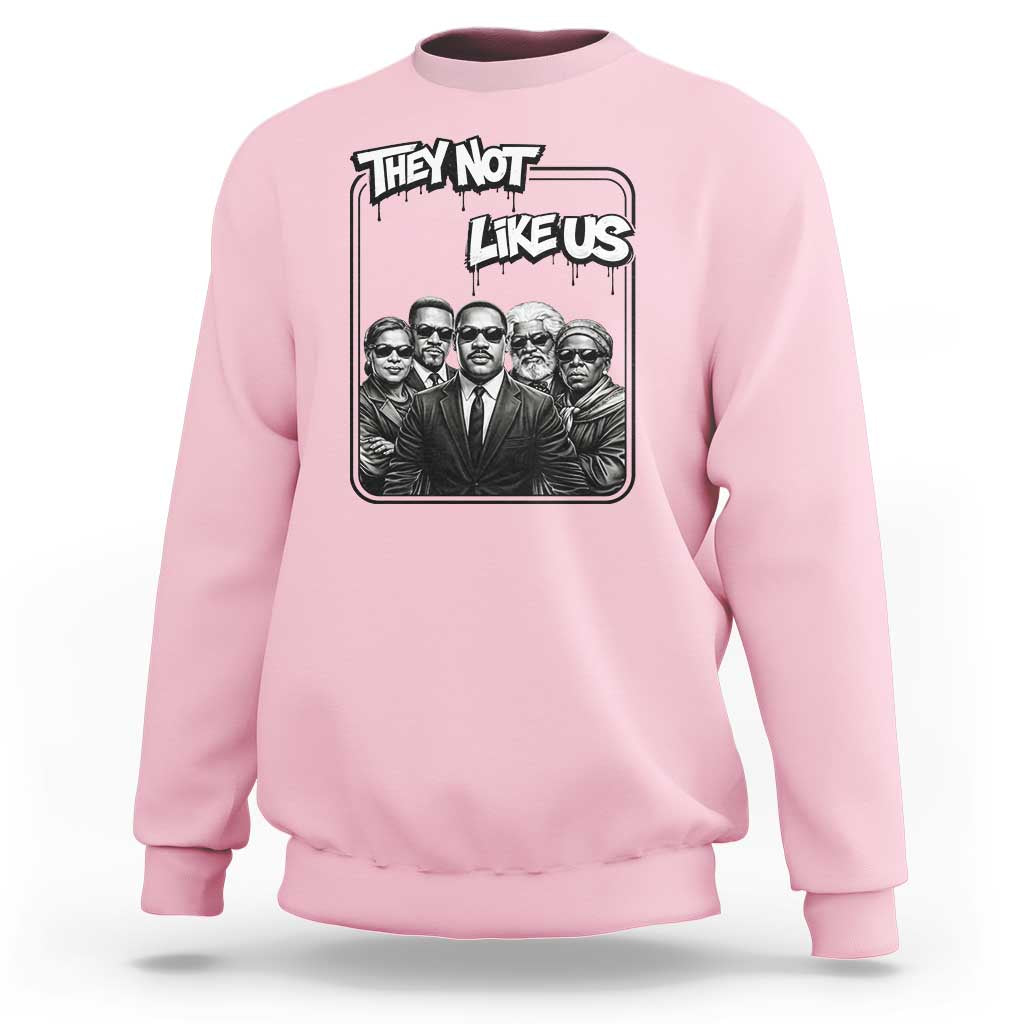 Vintage African American Heroes Sweatshirt They Not Like Us