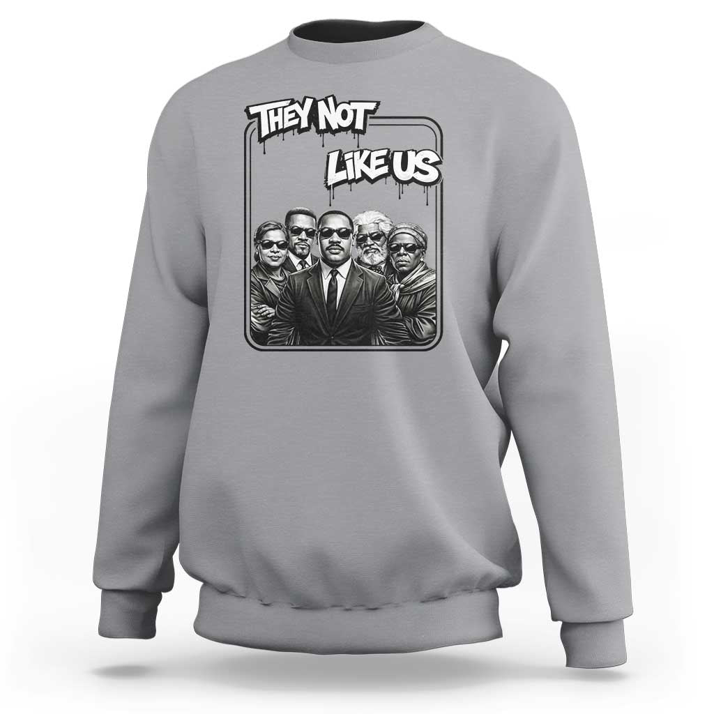 Vintage African American Heroes Sweatshirt They Not Like Us