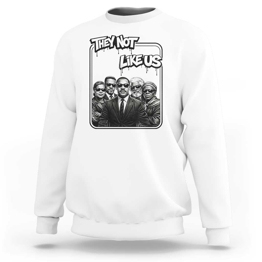 Vintage African American Heroes Sweatshirt They Not Like Us