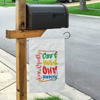 One Month Cannot Hold Our History Garden Flag Black History Gift