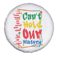 One Month Cannot Hold Our History Spare Tire Cover Black History Gift