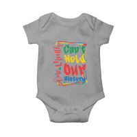 One Month Cannot Hold Our History Baby Onesie Black History Gift