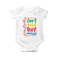 One Month Cannot Hold Our History Baby Onesie Black History Gift