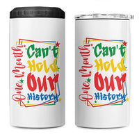 One Month Cannot Hold Our History 4 in 1 Can Cooler Tumbler Black History Gift