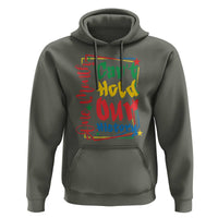 One Month Cannot Hold Our History Hoodie Black History Gift