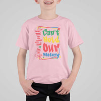 One Month Cannot Hold Our History T Shirt For Kid Black History Gift