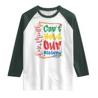 One Month Cannot Hold Our History Raglan Shirt Black History Gift