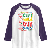 One Month Cannot Hold Our History Raglan Shirt Black History Gift