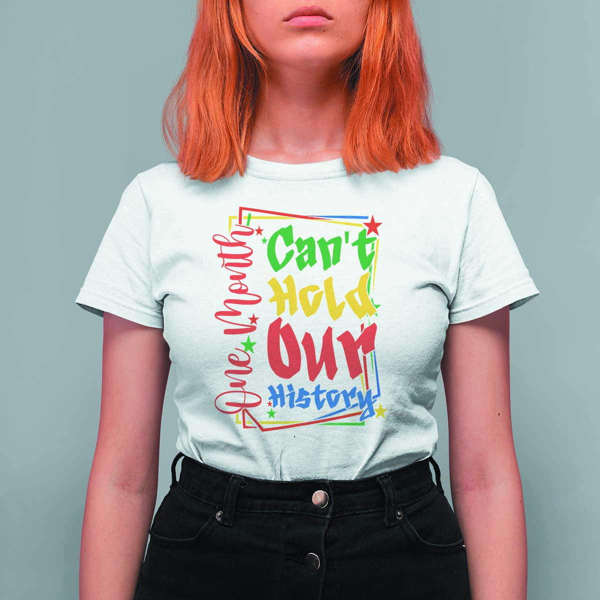 One Month Cannot Hold Our History T Shirt For Women Black History Gift