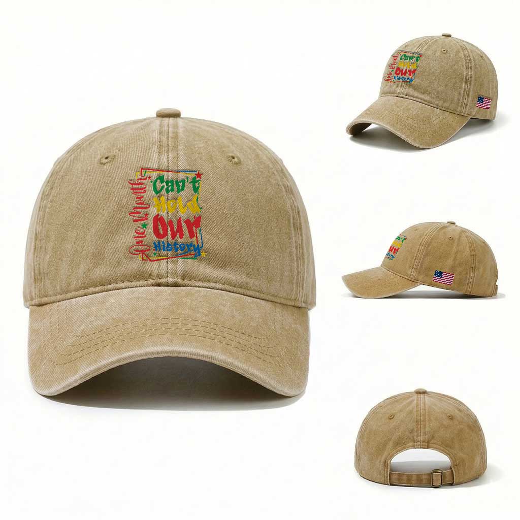 One Month Cannot Hold Our History Washed Cotton Baseball Cap Black History Gift