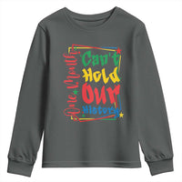 One Month Cannot Hold Our History Youth Sweatshirt Black History Gift