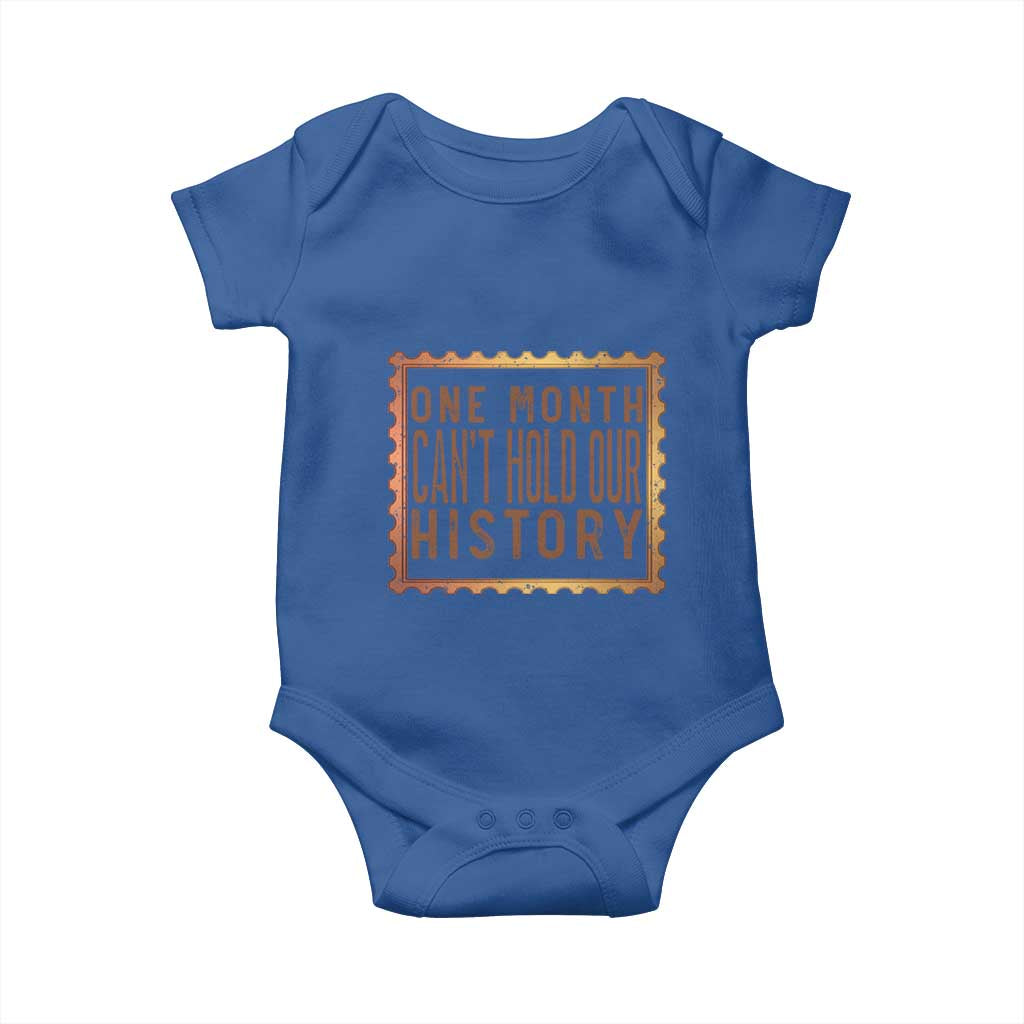 One Month Cannot Hold Our History Baby Onesie African American Gift