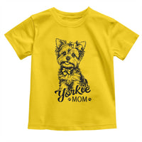 Yorkshire Terrier Mom Toddler T Shirt Cute Yorkie Mama Puppy Gift