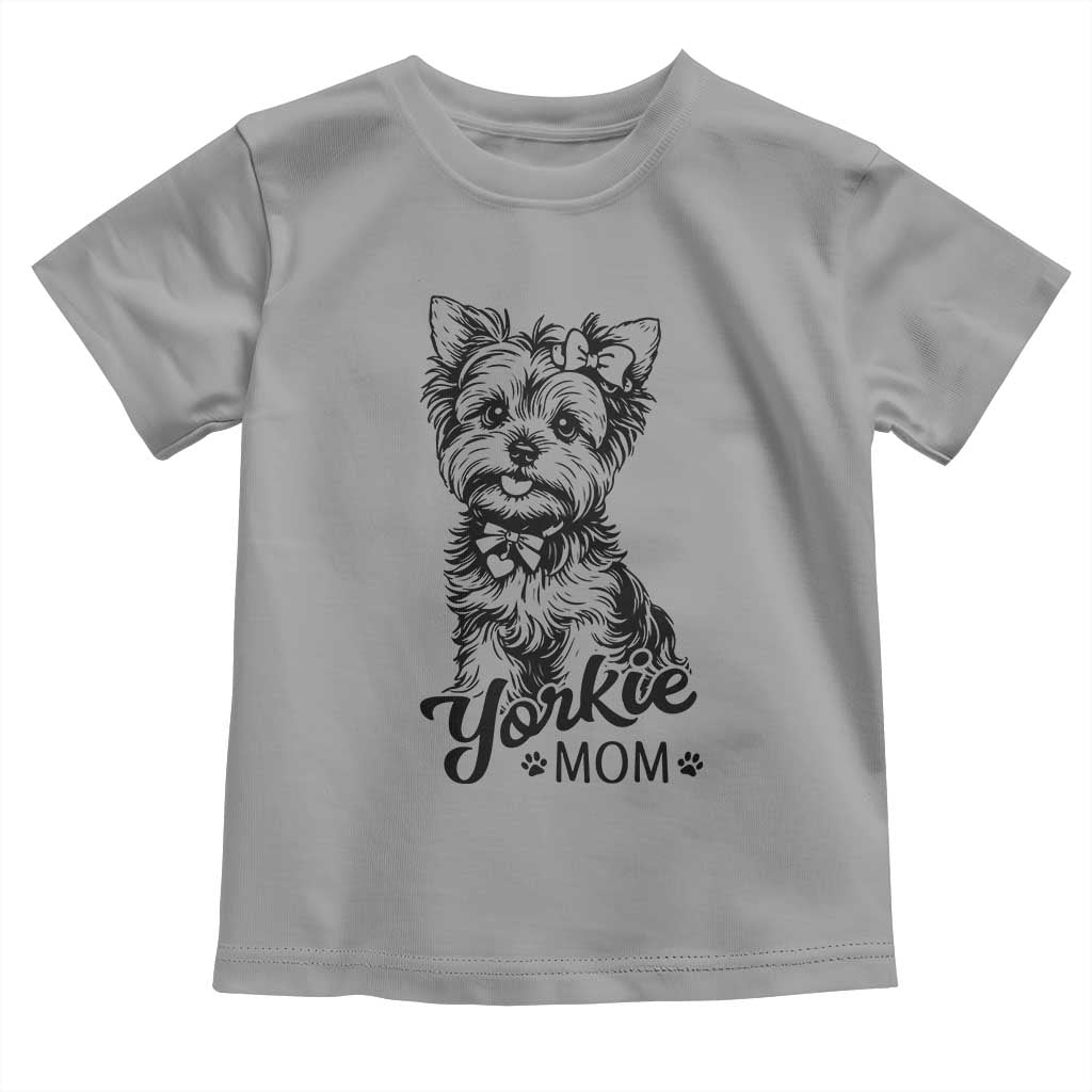 Yorkshire Terrier Mom Toddler T Shirt Cute Yorkie Mama Puppy Gift