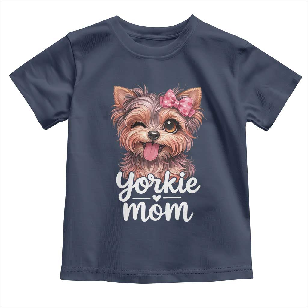 Yorkshire Terrier Dog Mom Toddler T Shirt Cute Yorkie Puppy Gift