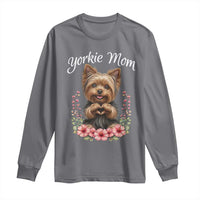 Cute Yorkie Mama Long Sleeve Shirt Yorkshire Terrier Dog Lover