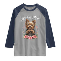 Cute Yorkie Mama Raglan Shirt Yorkshire Terrier Dog Lover