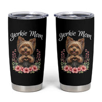 Cute Yorkie Mama Tumbler Cup Yorkshire Terrier Dog Lover