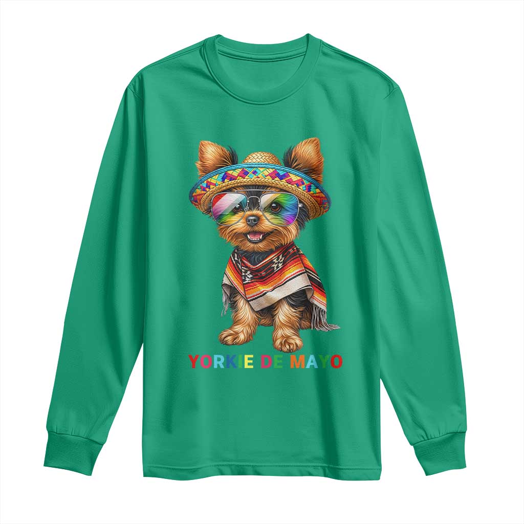 Yorkie De Mayo Long Sleeve Shirt Cinco De Mayo Dog Lover