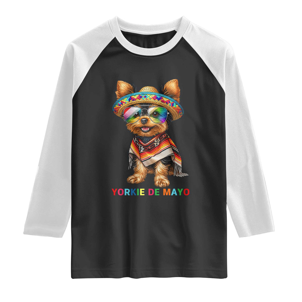 Yorkie De Mayo Raglan Shirt Cinco De Mayo Dog Lover