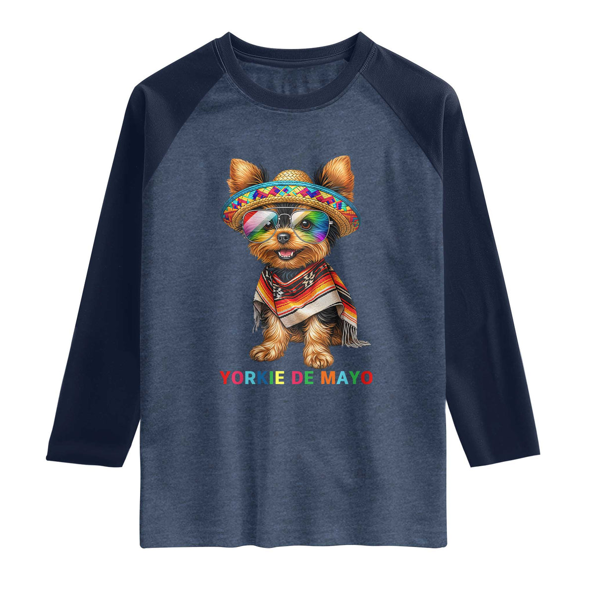 Yorkie De Mayo Raglan Shirt Cinco De Mayo Dog Lover
