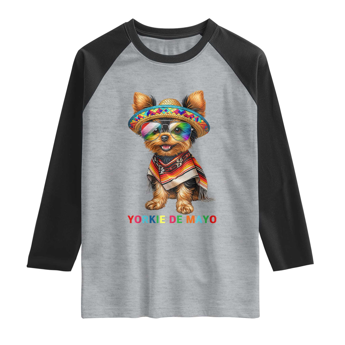 Yorkie De Mayo Raglan Shirt Cinco De Mayo Dog Lover