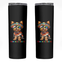 Yorkie De Mayo Skinny Tumbler Cinco De Mayo Dog Lover