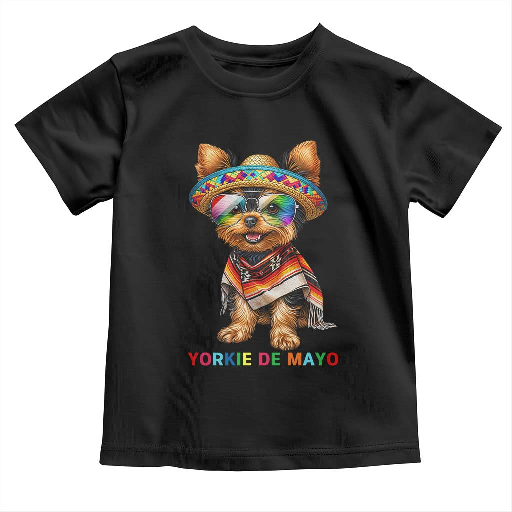 Yorkie De Mayo Toddler T Shirt Cinco De Mayo Dog Lover