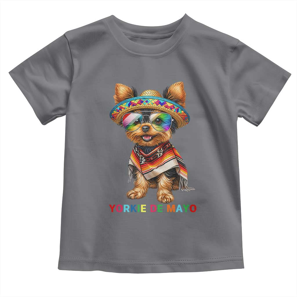Yorkie De Mayo Toddler T Shirt Cinco De Mayo Dog Lover