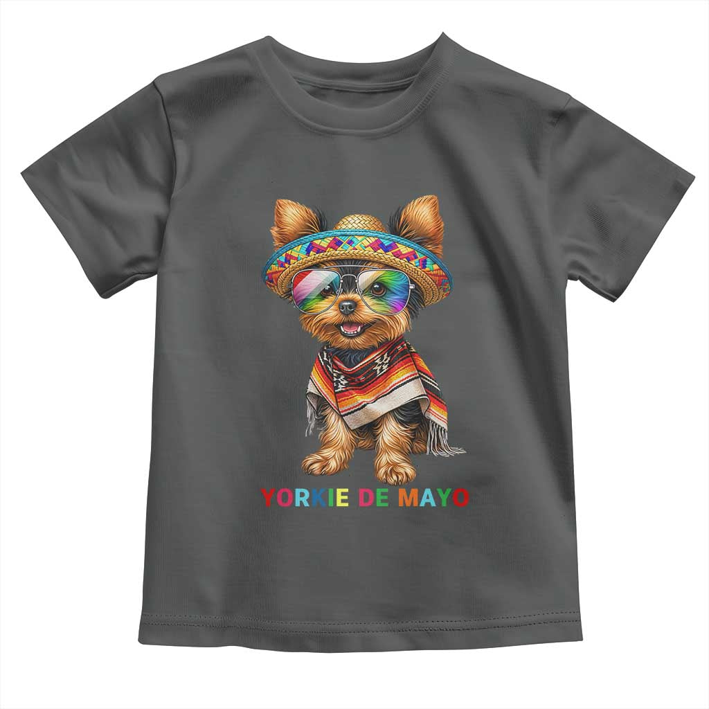 Yorkie De Mayo Toddler T Shirt Cinco De Mayo Dog Lover