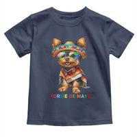 Yorkie De Mayo Toddler T Shirt Cinco De Mayo Dog Lover