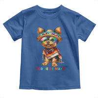 Yorkie De Mayo Toddler T Shirt Cinco De Mayo Dog Lover