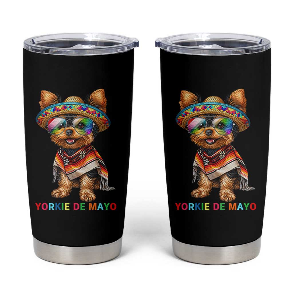 Yorkie De Mayo Tumbler Cup Cinco De Mayo Dog Lover