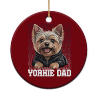 Proud Yorkshire Terrier Dad Ceramic Ornament Fathers Day Dog Lover Gift