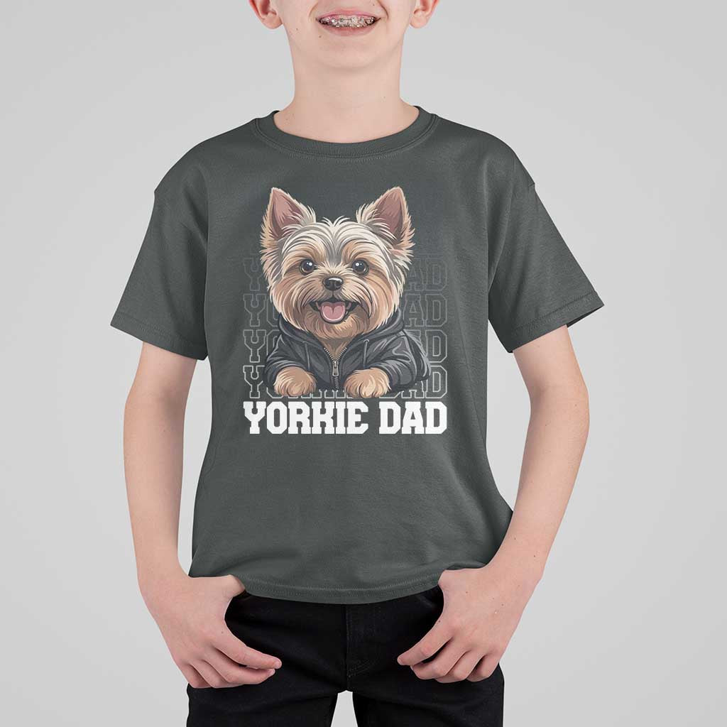 Proud Yorkshire Terrier Dad T Shirt For Kid Fathers Day Dog Lover Gift