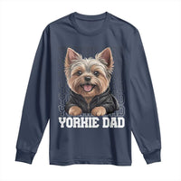 Proud Yorkshire Terrier Dad Long Sleeve Shirt Fathers Day Dog Lover Gift