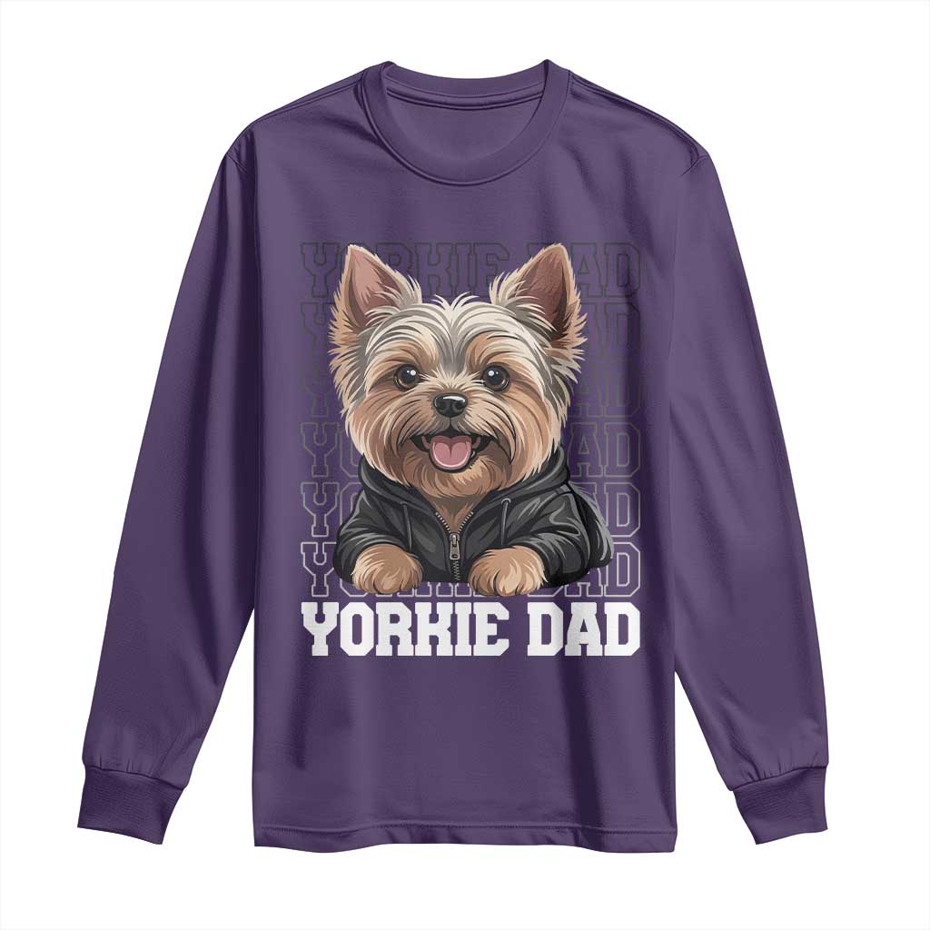 Proud Yorkshire Terrier Dad Long Sleeve Shirt Fathers Day Dog Lover Gift
